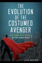 Product cover for Evolution of the Costumed Avenger