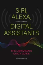 Product cover for Siri, Alexa, and Other Digital Assistants
