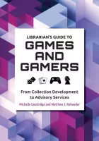 Product cover for Librarian's Guide to Games and Gamers