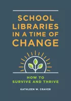Product cover for School Libraries in a Time of Change