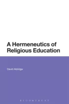 Product cover for A Hermeneutics of Religious Education