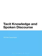 Product cover for Tacit Knowledge and Spoken Discourse