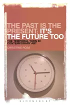 Product cover for The Past is the Present; It&#039;s the Future Too