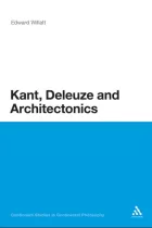 Product cover for Kant, Deleuze and Architectonics
