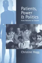 Product cover for Patients, Power and Politics