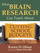 Product cover for What Brain Research Can Teach About Cutting School Budgets
