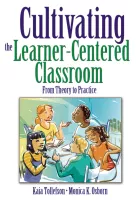 Product cover for Cultivating the Learner-Centered Classroom