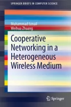 Product cover for Cooperative Networking in a Heterogeneous Wireless Medium
