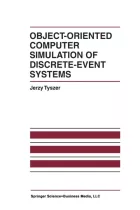 Product cover for Object-Oriented Computer Simulation of Discrete-Event Systems