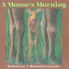 Product cover for A Moose's Morning