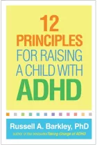 Product cover for 12 Principles for Raising a Child with ADHD