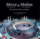 Product cover for Mecca the Blessed, Medina the Radiant