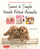 Product cover for Sweet &amp; Simple Needle Felted Animals