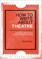 Product cover for How to Write About Theatre