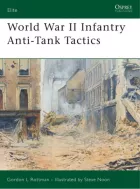 Product cover for World War II Infantry Anti-Tank Tactics