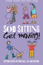 Product cover for Sod Sitting, Get Moving!