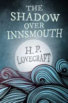 Product cover for The Shadow Over Innsmouth (Fantasy and Horror Classics)