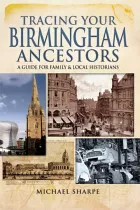 Product cover for Tracing Your Birmingham Ancestors