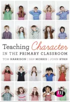 Product cover for Teaching Character in the Primary Classroom