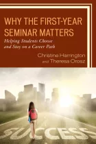 Product cover for Why the First-Year Seminar Matters