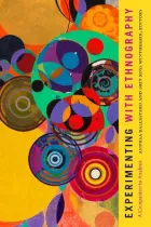 Product cover for Experimenting with Ethnography