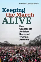 Product cover for Keeping the March Alive