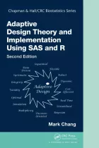 Product cover for Adaptive Design Theory and Implementation Using SAS and R