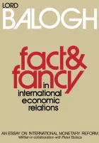 Product cover for Fact and Fancy in International Economic Relations