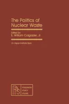 Product cover for The Politics of Nuclear Waste