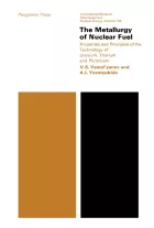 Product cover for The Metallurgy of Nuclear Fuel
