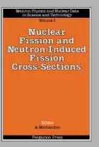 Product cover for Nuclear Fission and Neutron-Induced Fission Cross-Sections