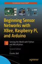 Product cover for Beginning Sensor Networks with XBee, Raspberry Pi, and Arduino