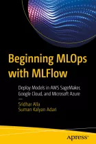 Product cover for Beginning MLOps with MLFlow