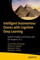 Product cover for Intelligent Autonomous Drones with Cognitive Deep Learning