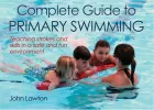 Product cover for Complete Guide to Primary Swimming