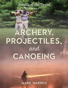 Product cover for Archery, Projectiles, and Canoeing