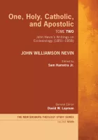 Product cover for One, Holy, Catholic, and Apostolic, Tome 2