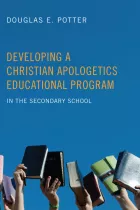 Product cover for Developing a Christian Apologetics Educational Program