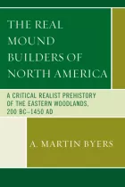 Product cover for The Real Mound Builders of North America