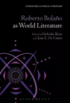 Product cover for Roberto Bolaño as World Literature
