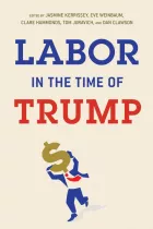 Product cover for Labor in the Time of Trump