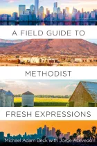 Product cover for A Field Guide to Methodist Fresh Expressions