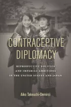 Product cover for Contraceptive Diplomacy