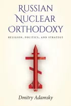 Product cover for Russian Nuclear Orthodoxy