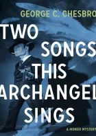 Product cover for Two Songs This Archangel Sings