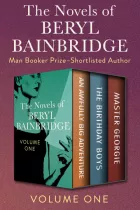 Product cover for The Novels of Beryl Bainbridge Volume One