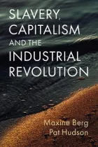 Product cover for Slavery, Capitalism and the Industrial Revolution