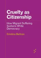 Product cover for Cruelty as Citizenship