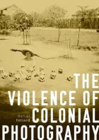Product cover for Violence of Colonial Photography