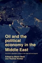 Product cover for Oil and the Political Economy in the Middle East
